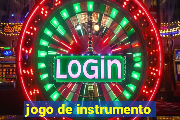 jogo de instrumento